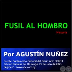 FUSIL AL HOMBRO - Por MONTSERRAT ÁLVAREZ - Domingo, 25 de Julio de 2021